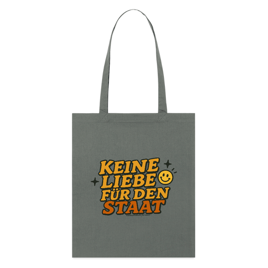 Keine Liebe für den Staat Stoffbeutel - Bio - Anthrazit