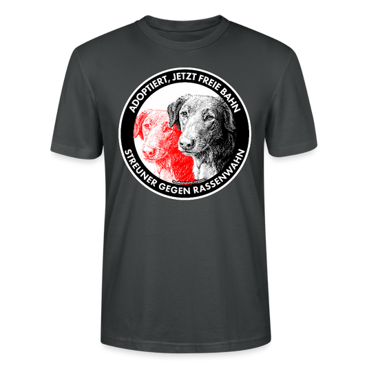 Streuner gegen Rassenwahn T-Shirt - Unisex & Bio - Anthrazit