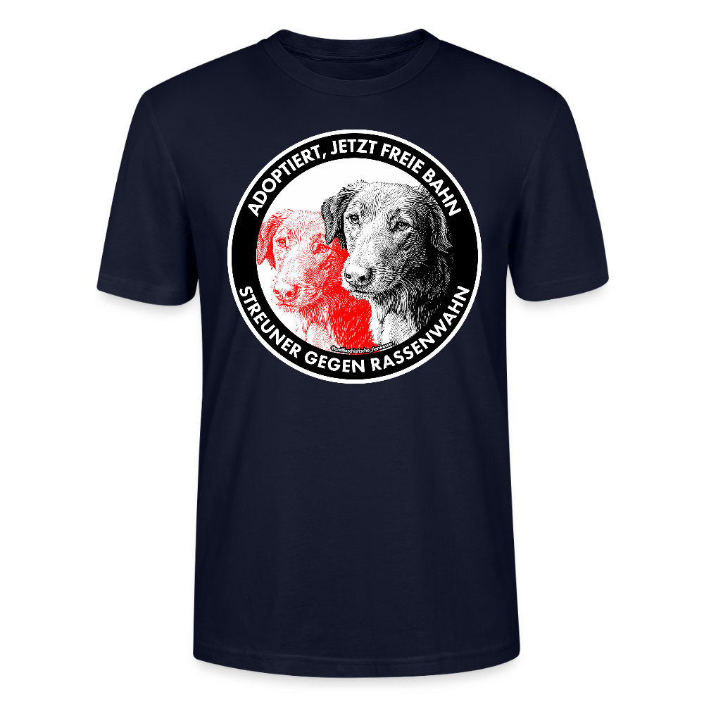Streuner gegen Rassenwahn T-Shirt - Unisex & Bio - Navy