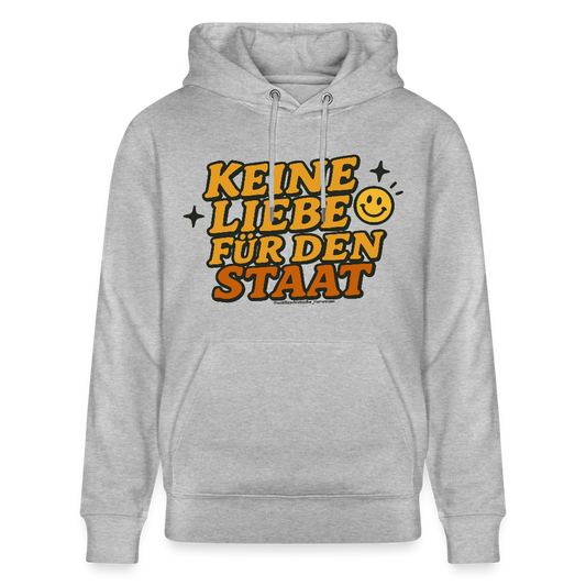 Keine Liebe für den Staat Hoodie - Unisex & Bio - Grau meliert