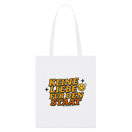 Keine Liebe für den Staat Stoffbeutel - Bio - Weiß