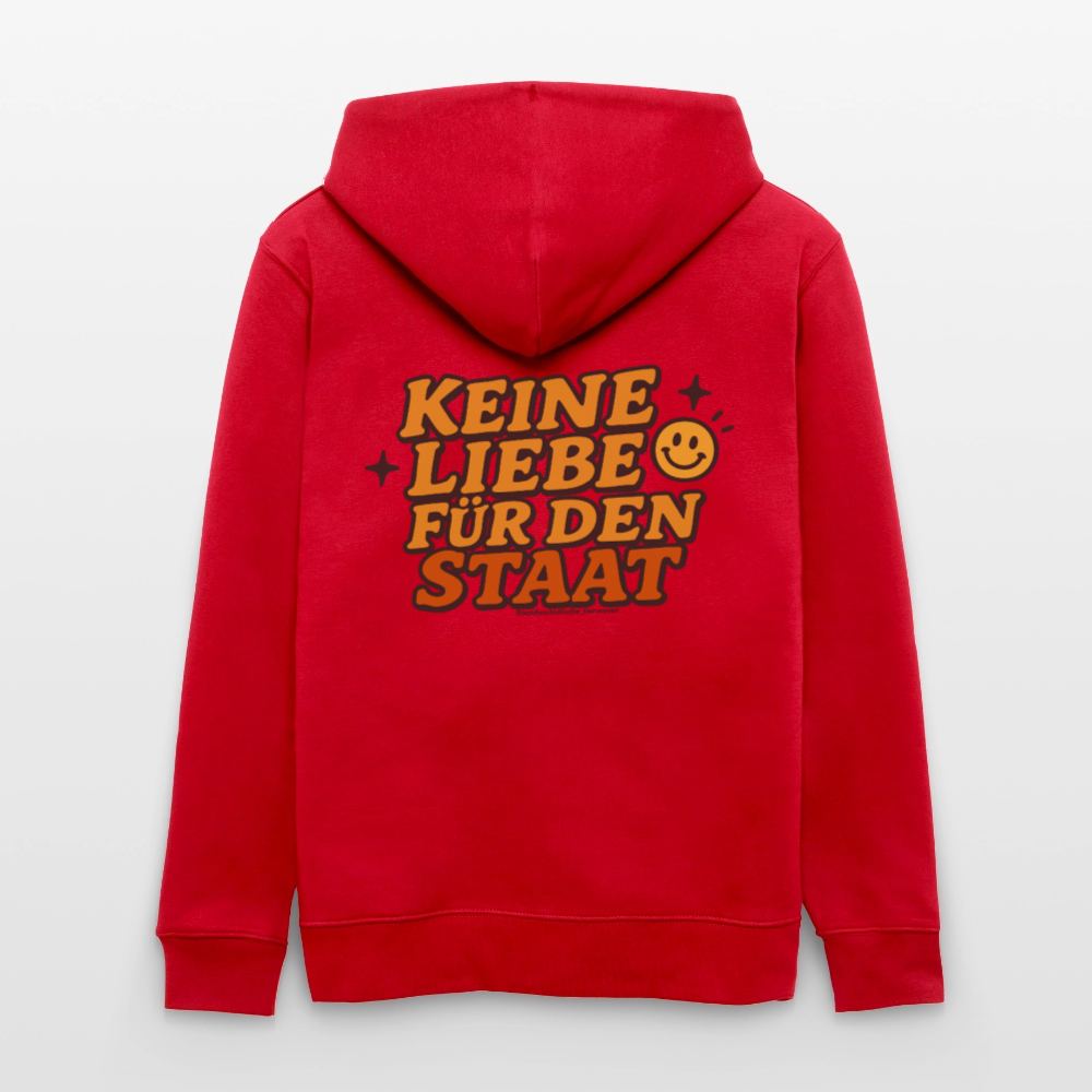 Keine Liebe für den Staat Kapuzenjacke - Unisex & Bio - Rot